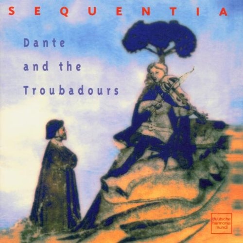 cover image for the Sequentia album Dante and the Troubadors