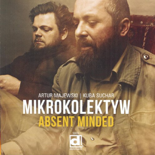 cover image for the album Absent Minded by jazz duo Mikrokolektyw