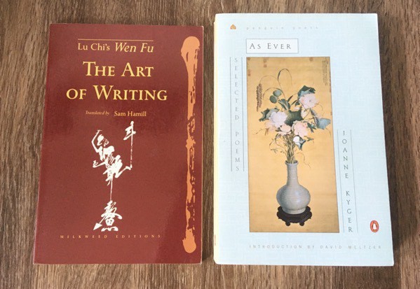 Lu chi the art of writing and joanne kyger as ever selected poems